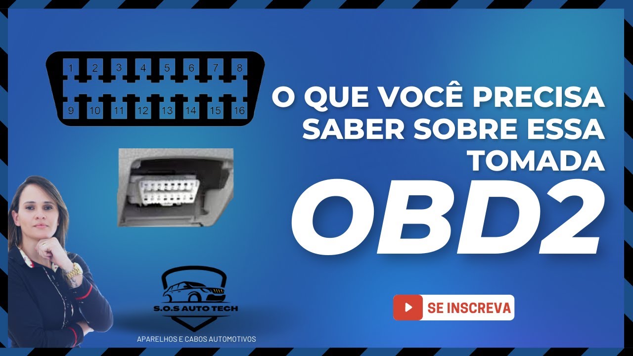 O que você precisa saber sobre a TOMADA OBD2 16 PINOS e os PROTOCOLOS OBD2. 