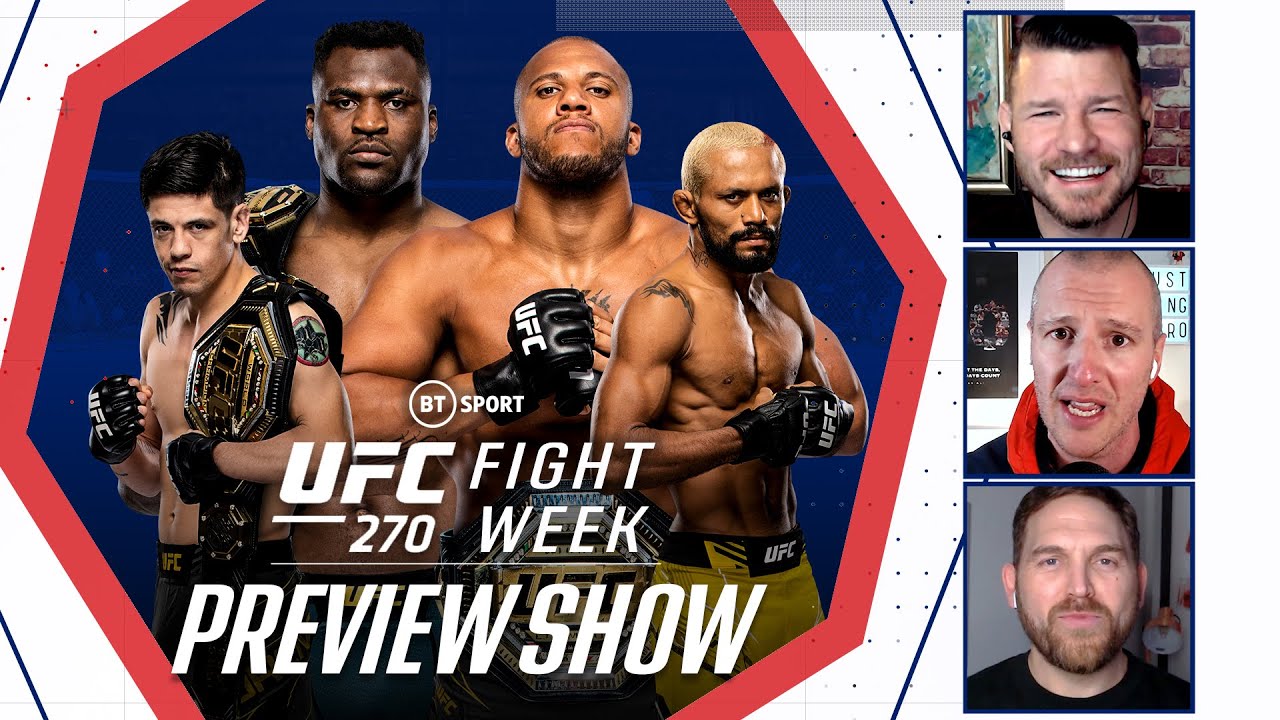 Fight Week UFC 270 Preview Ngannou v Gane, Moreno v Figueiredo