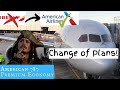 American 787 PREMIUM ECONOMY: Change of plans, guys!