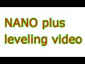 NANO plus leveling