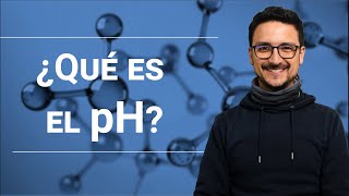 ¿De dónde viene el pH y para qué sirve?