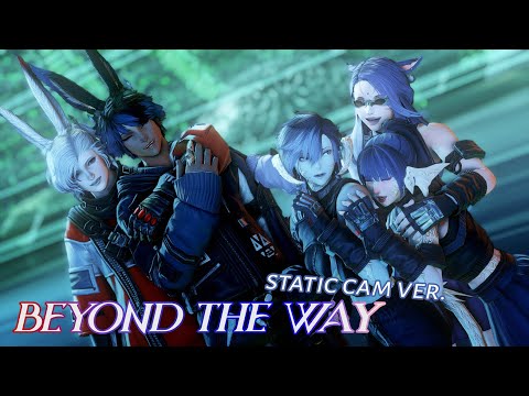 【 FFXIV 】 Beyond the Way - Project Sekai STATIC CAM ver.
