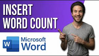 How To Insert The Word Count Into Word Documents [Quick Word Guide]