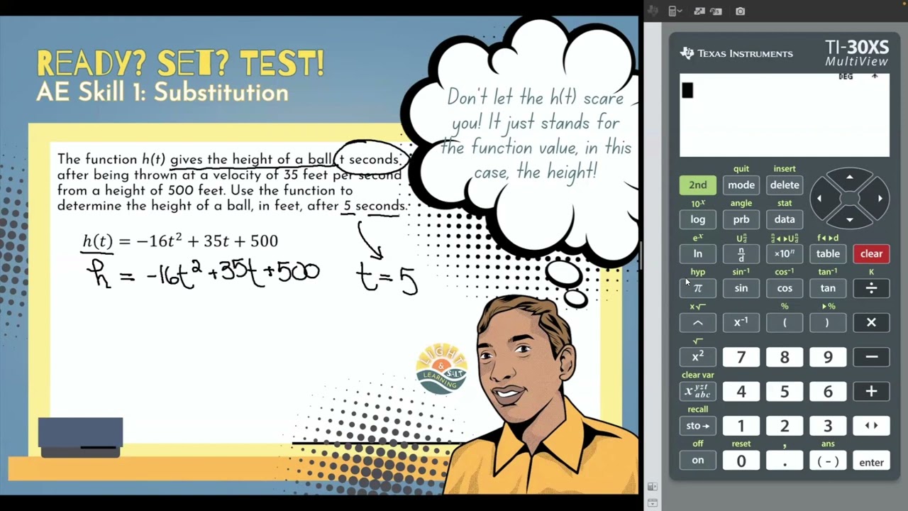 Ready? Set? Test! Evaluate Function (AE, Skill 1, # 8)