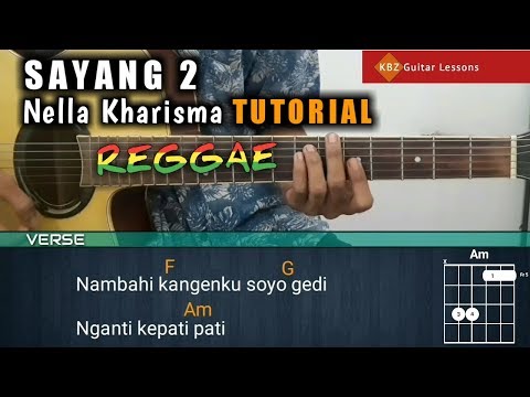 Nella Kharisma - Sayang  Reggae TUTORIAL GITAR | Chord + Strumming