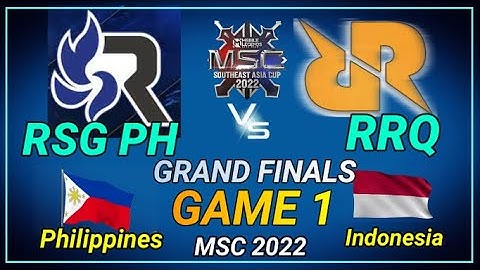 RSG PH VS RRQ HOSHI - GAME 1: MSC 2022 GRAND FINALS