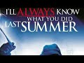 I'll always know what you did last summer [Sub Indo] film horror