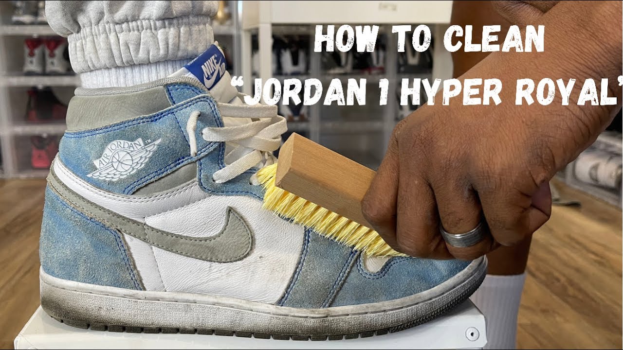 How To Clean 🧽 Jordan 1 “Hyper Royal 
