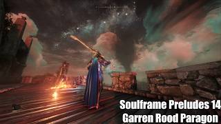 Soulframe Preludes 14: Garren Rood Paragon Quick Build Guide (Agari buff hotfix)