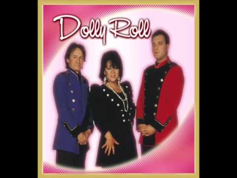 Dolly Roll Végleg a szívügyem maradtál