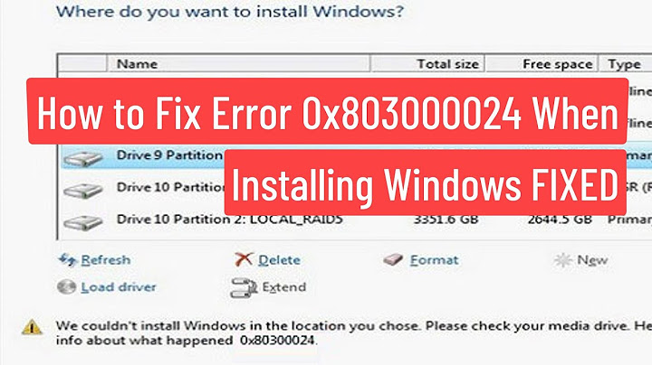 Lỗi windows is unable to install to the selected location năm 2024