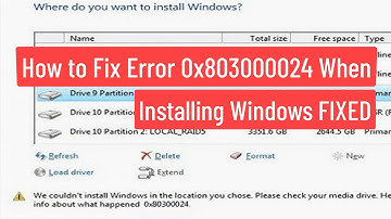 How to Fix Error 0x80300024 When Installing Windows FIXED