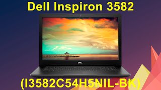 Обзор Dell Inspiron 3582 (I3582C54H5NIL-BK) из Rozetka