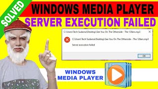 How to Fix  "Server Execution Failed" Windows Media Player