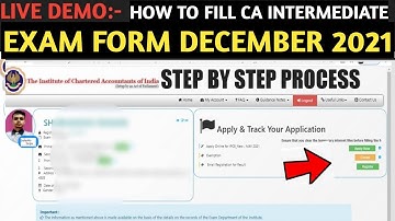 How To Fill CA Intermediate Exam Form December 2021 | Step By Step Guidance | CA INTER DECEMBER 2021
