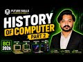 🎯History of Computer Part 2 | Evolution of Computers Explained |BCI 2026| Computer Anudeshak Bharti