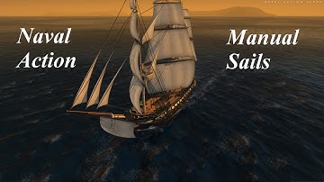 Naval Action Quick Manual Sails Guide
