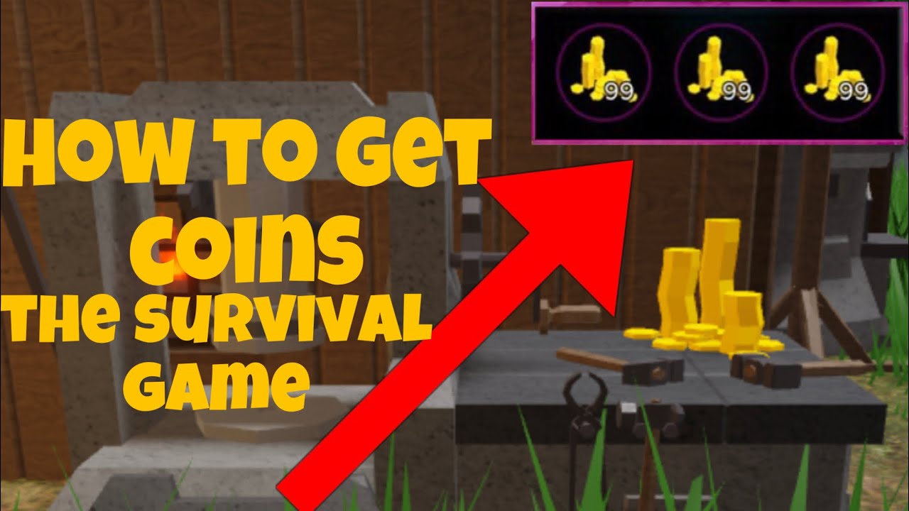 How To Get Coins In The Survival Game Roblox YouTube 