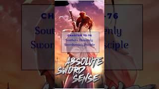 Absolute Sword Sense - Chapter 73-76: Southern Heavenly Swordsman's Disciple