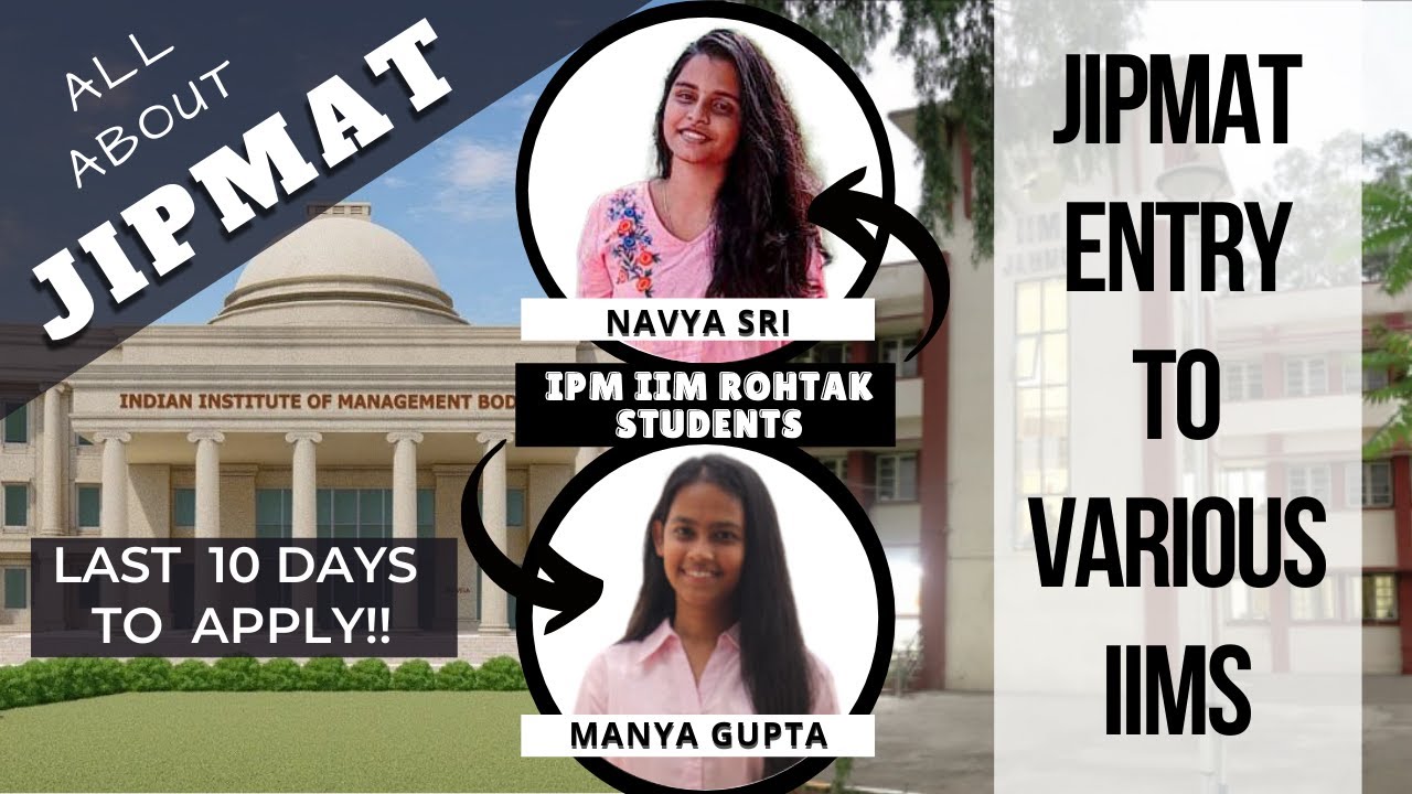 Is JIPMAT worth it? || IPMAT vs JIPMAT || IIM Bodh Gaya & IIM Jammu ...