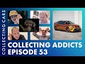 Collecting Addicts Episode 53: Funky engine start-ups, the ideal motorsport job, &amp; stiff modern cars