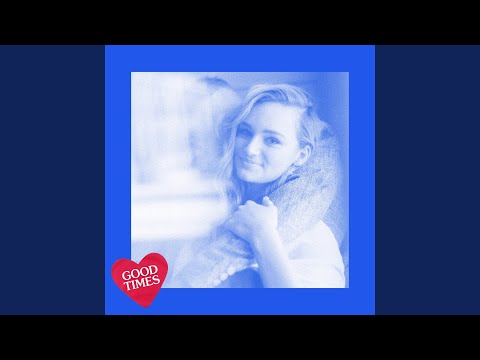 Good Times - Hollyn