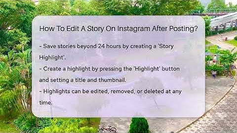 How To Edit A Story On Instagram After Posting? - Everyday-Networking