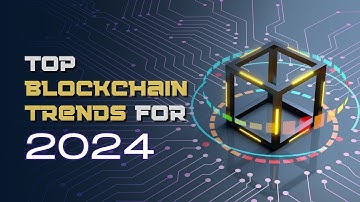 Future of Blockchain Technology | Blockchain Industry Trends in 2024 | TechGropse