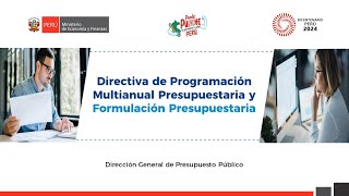 Directiva de Programación Multianual Presupuestaria y Formulación Presupuestaria