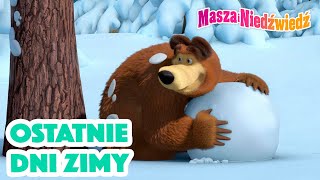 Masza i Niedźwiedź 🎿🎇 Ostatnie dni zimy 🎄🎁 Kolekcja kreskówek 👱‍♀️  Masha and the Bear