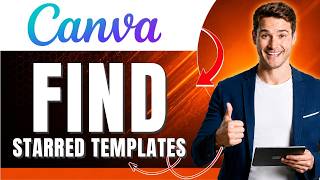 How to Find Starred Templates on Canva Easily 2026