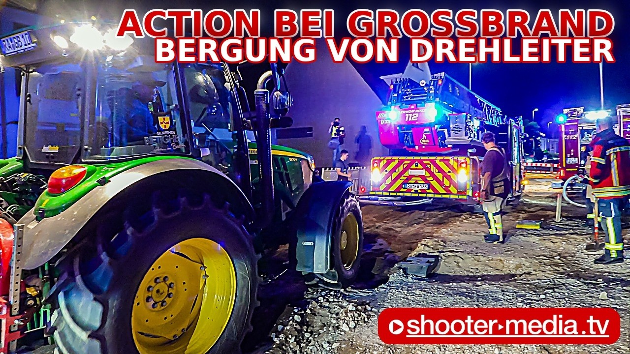 🔥 🚒  VIEL ACTION bei GROSSBRAND  🚒 🔥 + 🚜  DREHLEITER BERGUNG | Werkfeuerwehr unterstützt
