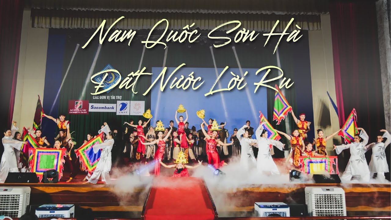 [MASHUP NAM QUỐC SƠN HÀ - ĐẤT NƯỚC LỜI RU] TRƯỜNG KINH TẾ - HỘI DIỄN VĂN NGHỆ TRƯỜNG ĐẠI HỌC CẦN THƠ