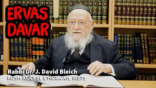 Ervas Davar (Even HaEzer 119:3) - Rav J David Bleich