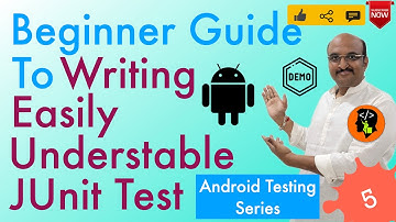 Step by step beginners guide for writing Android JUnit Tests : Android Unit Testing - 5