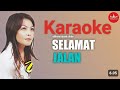 Yelse ~ Selamat Jalan [Karaoke] Official