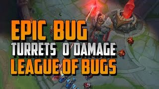 β
BUG | TURRETS NO DAMAGE | LEAGUE OF LEGENDS β