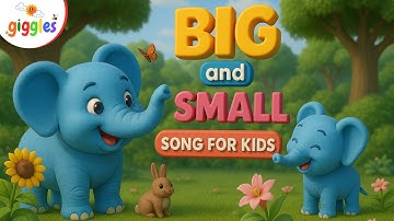 Fun Size Song! Big and Small for Preschoolers | Opposites | Comparing Sizes | Giggles