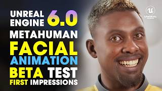 UNREAL ENGINE 6 MetaHuman Facial Animation BETA FIRST LOOK