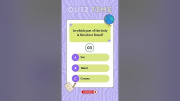 "Which Body Part Has NO Blood? Most People Get This Wrong! 🤔 #gkquiz