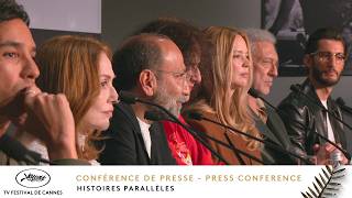 HISTOIRE PARALLÈLES - Press Conference - English - Cannes 2026