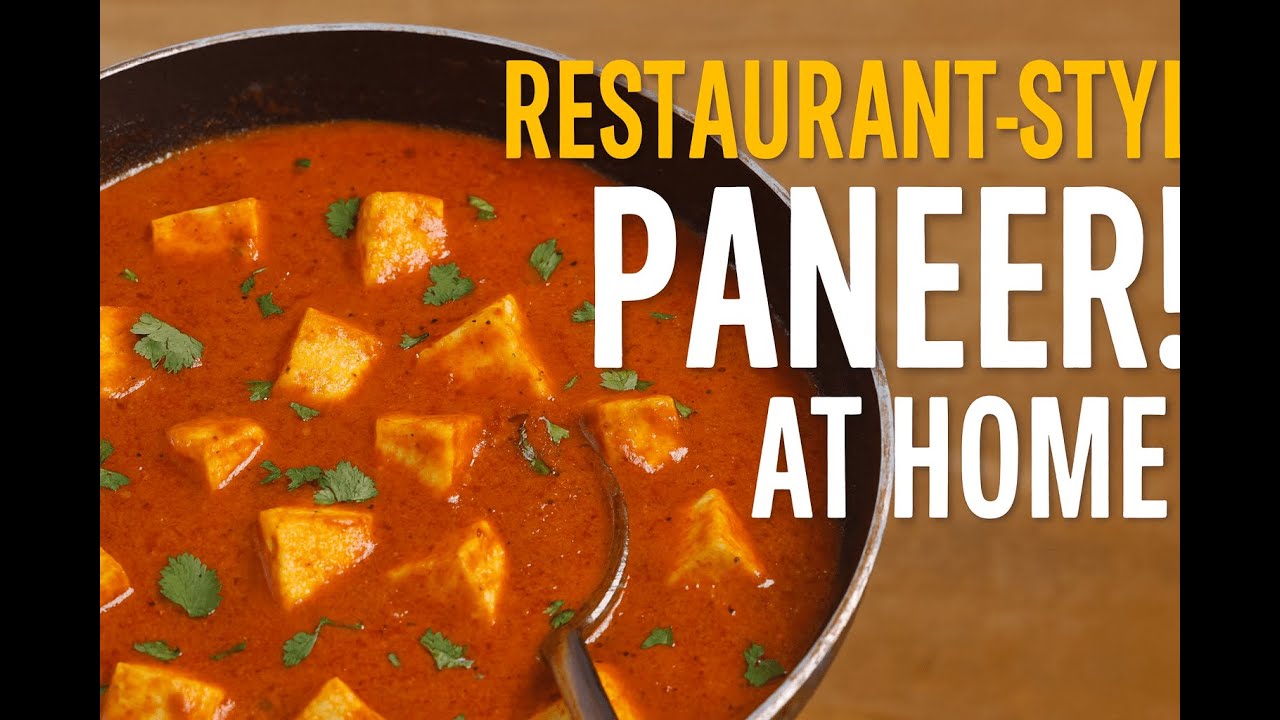 Better Than Restaurant! Paneer Butter Masala Made at Home