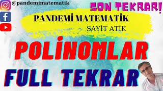 Ayt Poli̇nomlar Full Tekrar 10.Sinif Matemati̇k Pandemi̇ Matemati̇k