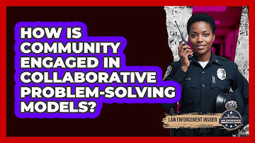 How Is Community Engaged in Collaborative Problem-Solving Models?