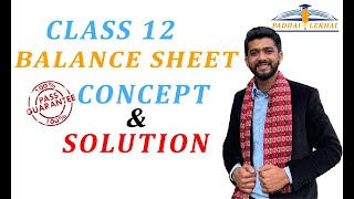 Balance Sheet Solution ||GRADE 12|| (HSEB/NEB)