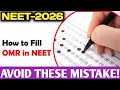 NEET-2026:HOW TO FILL OMR SHEET//🔥AVOID THIS MISTAKE! Neet paper mein OMR sheet Kaise fill Karen//