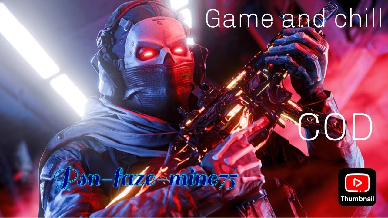Play and chill COD YouTube