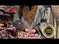 Treasure of original pashmina shawls and pheran in kashmir  shawls in kashmir kashmir