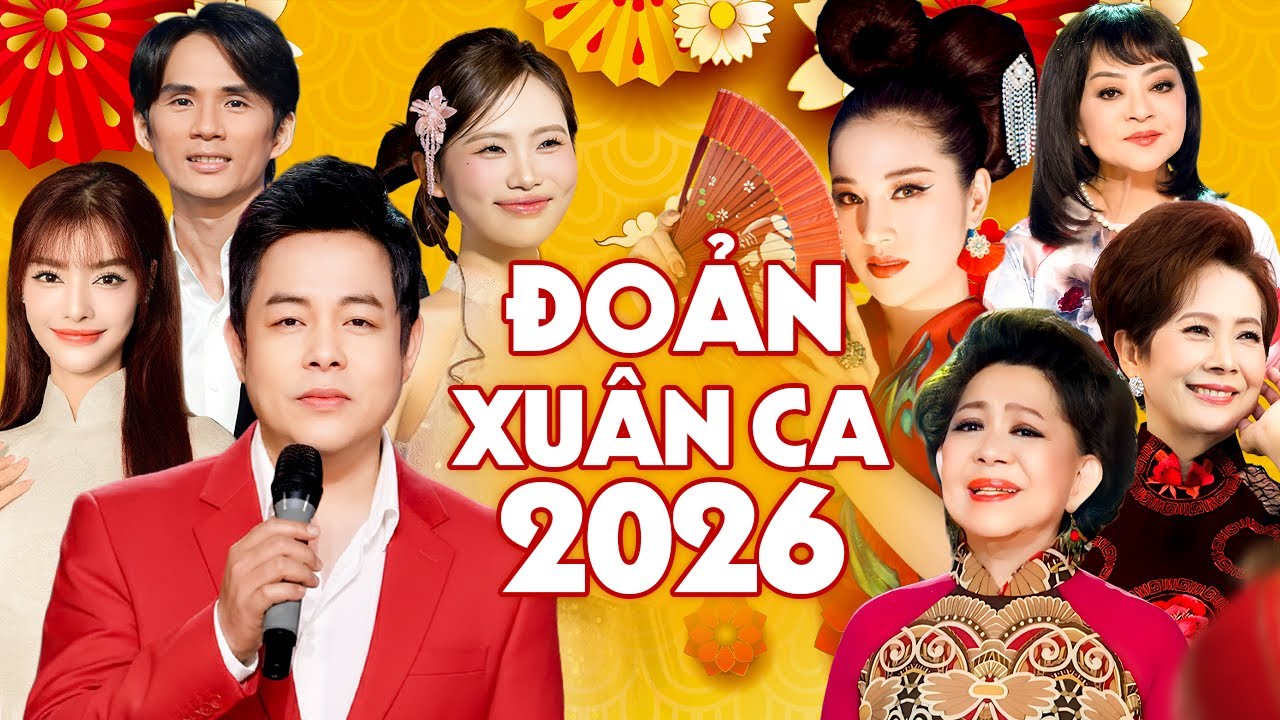 Live Show Chào Xuân 2026 