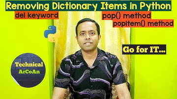 Removing Dictionary Item in Python | Python Tutorial | del keyword | pop() method | popitem() method